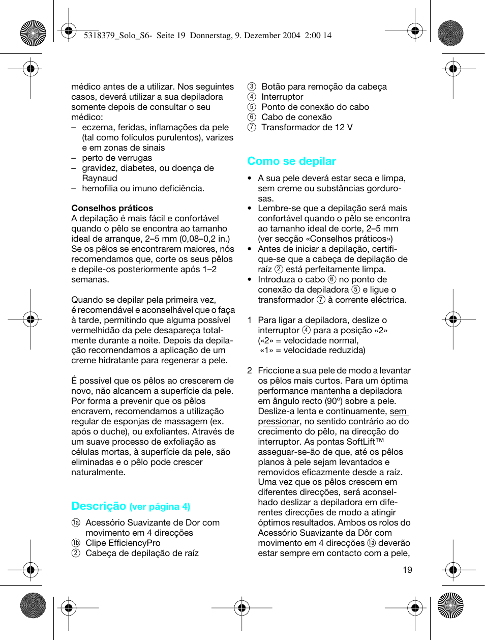 Descrição, Como se depilar | Braun 3170 Solo User Manual | Page 18 / 57