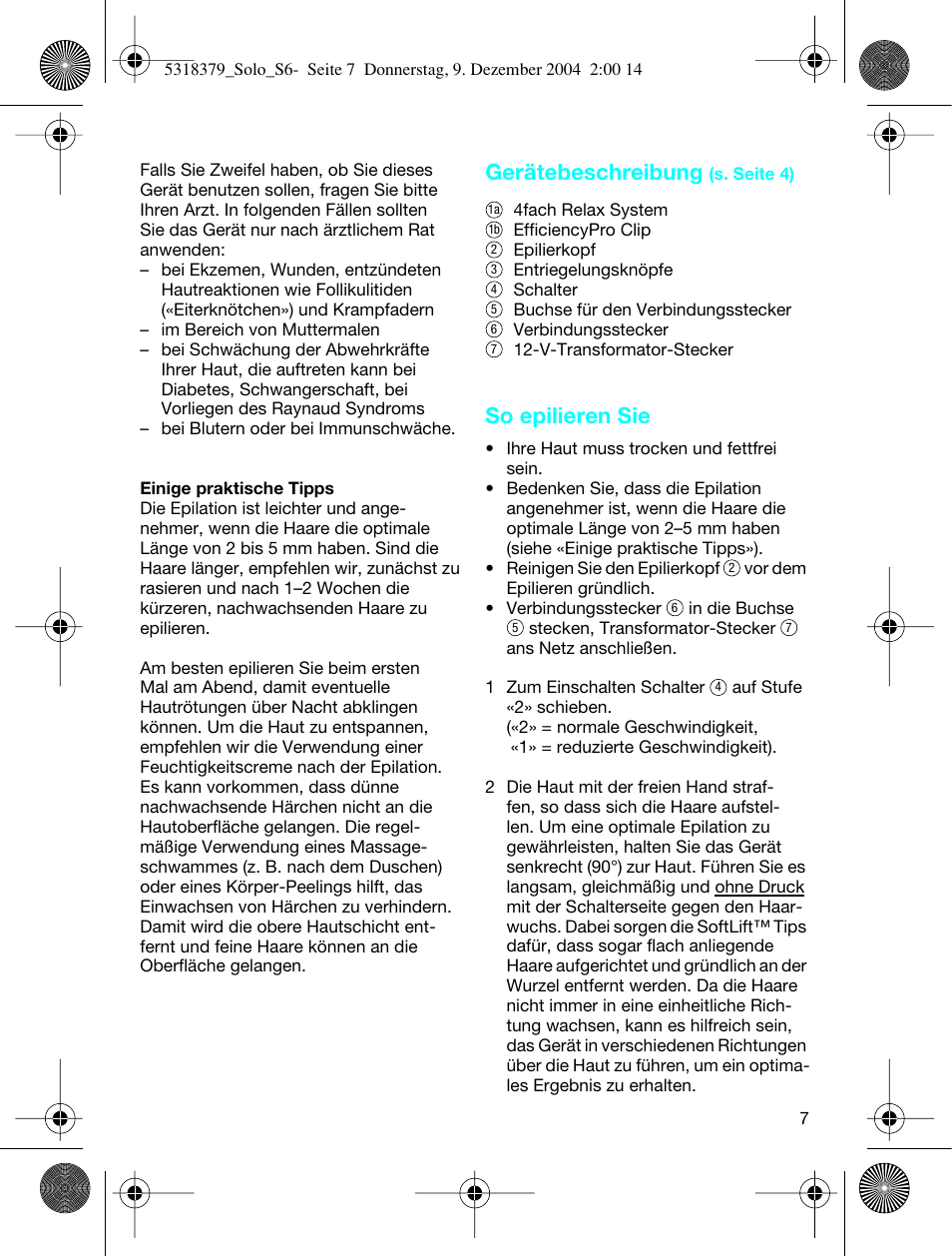 Gerätebeschreibung, So epilieren sie | Braun 3170 Solo User Manual | Page 6 / 57