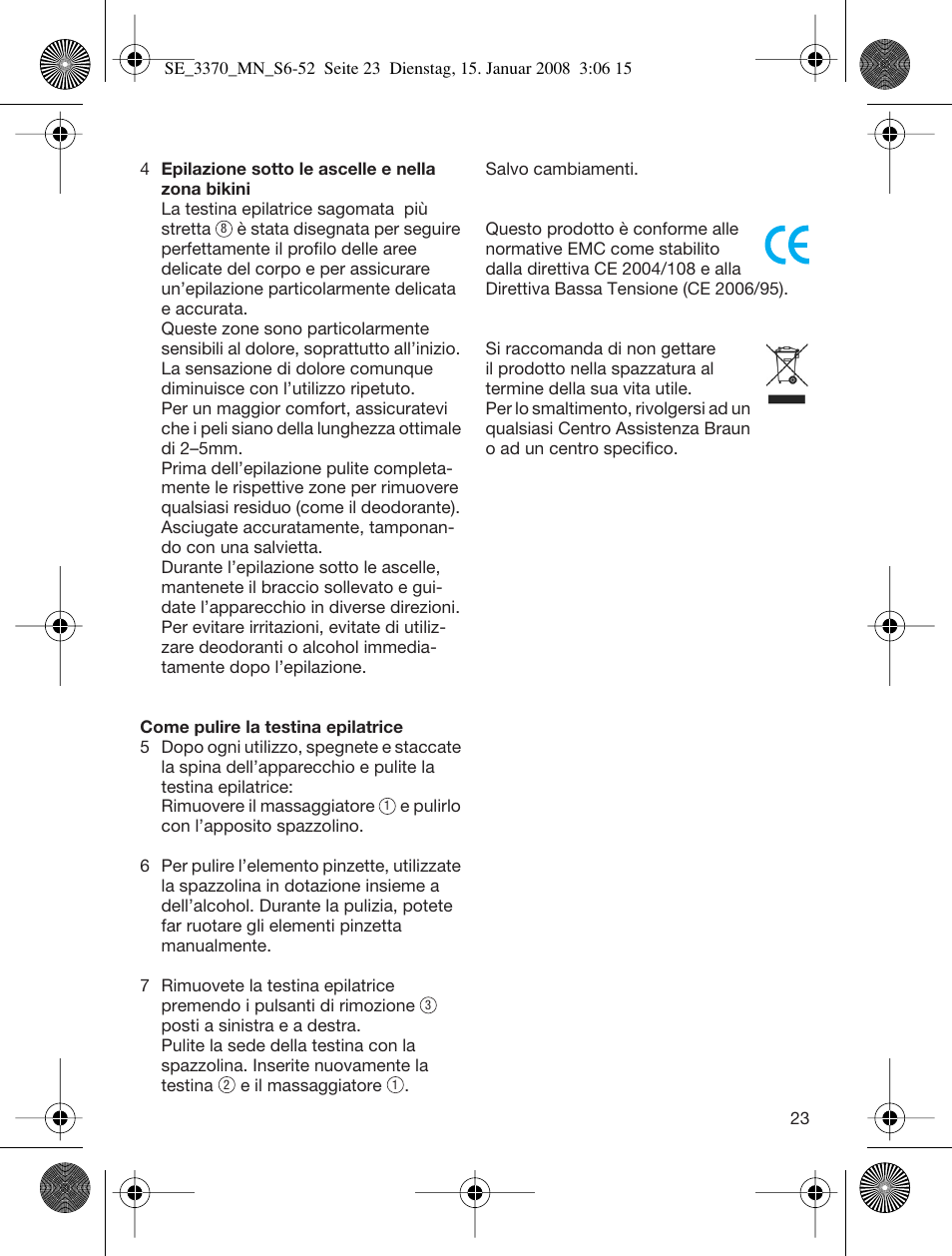 Braun 3370-5318 Silk-épil SoftPerfection User Manual | Page 22 / 46