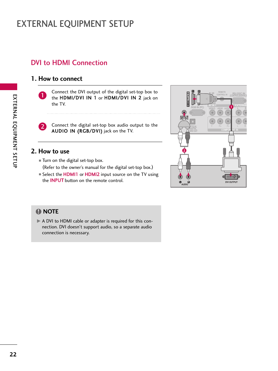 External equipment setup, Dvi to hdmi connection, How to connect 2. how to use | External eq uipment setup | LG 32LD350C User Manual | Page 22 / 126