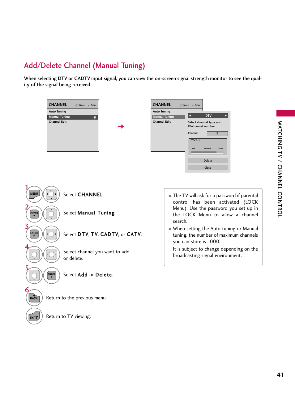 Add/delete channel (manual tuning), Wa tching tv / channel contr ol | LG 32LD350C User Manual | Page 41 / 126