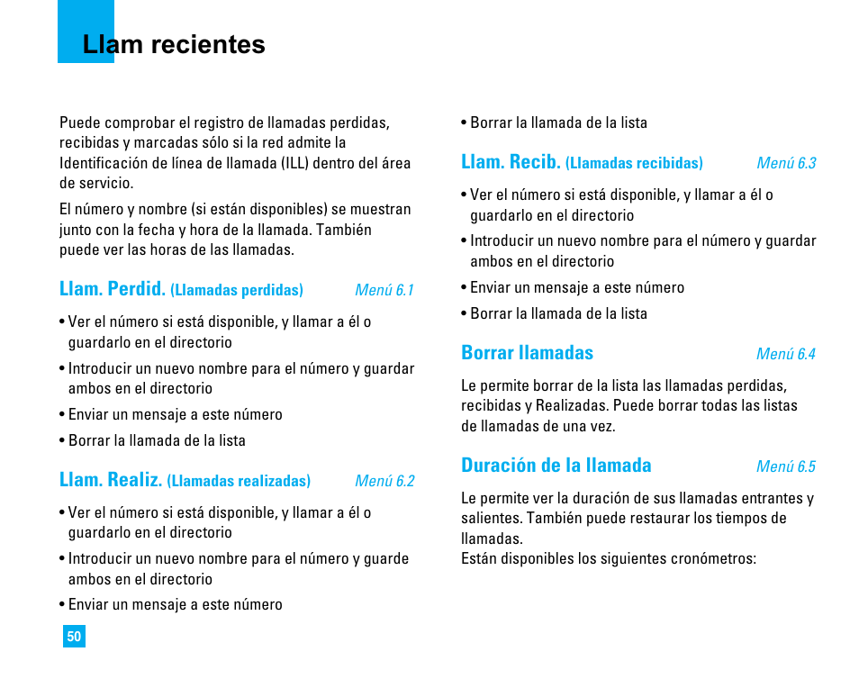 Llam recientes, Llam. perdid, Llam. realiz | Llam. recib, Borrar llamadas, Duración de la llamada | LG LG225 User Manual | Page 140 / 182