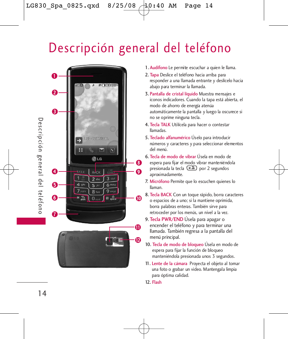 Descripción general del teléfono, De scripción gener al del t e léfono | LG LG830 User Manual | Page 141 / 255