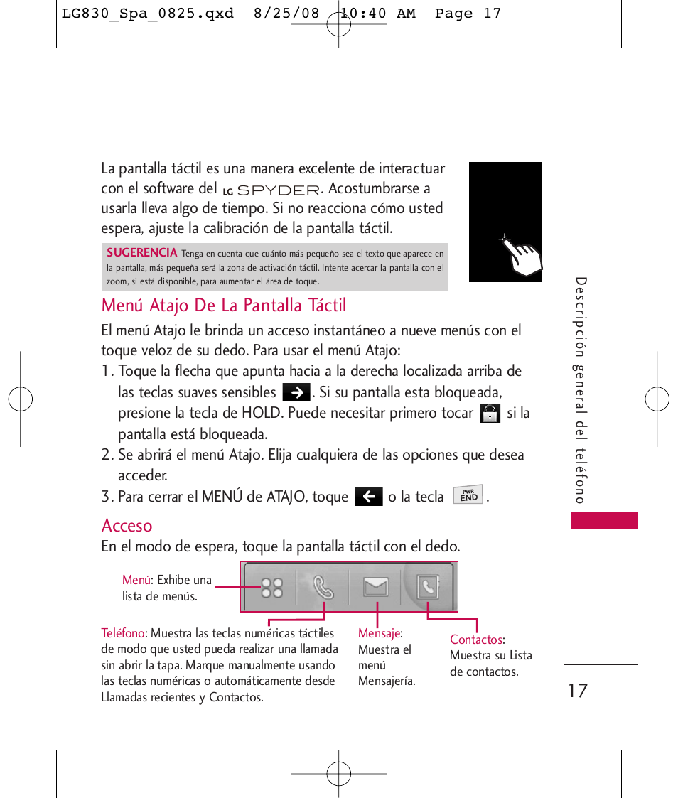 Menú atajo de la pantalla táctil, Acceso | LG LG830 User Manual | Page 144 / 255