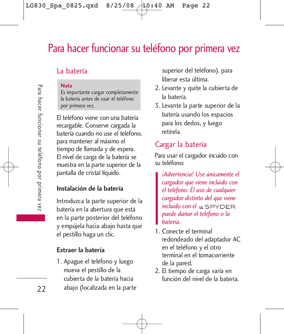 Para hacer funcionar su teléfono por primera vez, La batería, Cargar la batería | LG LG830 User Manual | Page 149 / 255