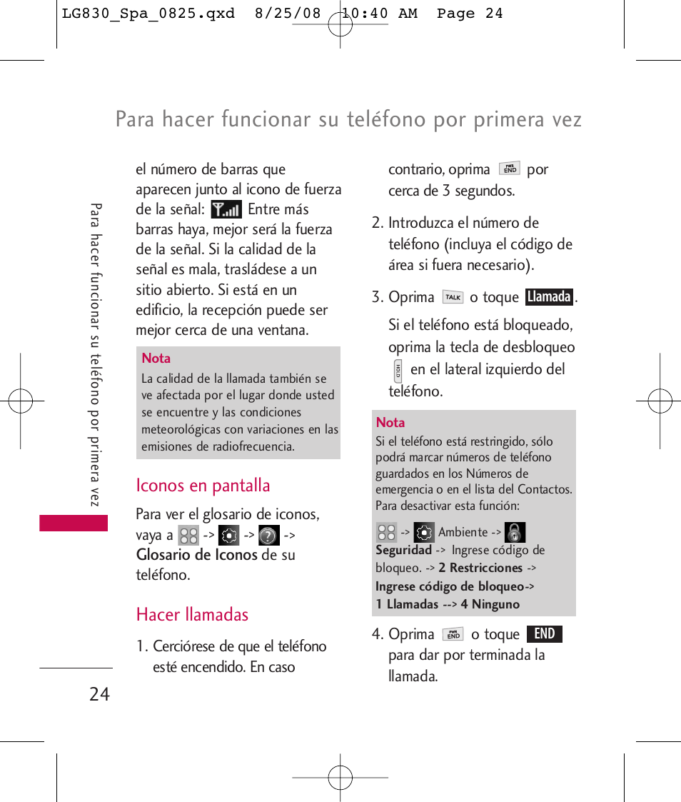 Para hacer funcionar su teléfono por primera vez, Iconos en pantalla, Hacer llamadas | LG LG830 User Manual | Page 151 / 255