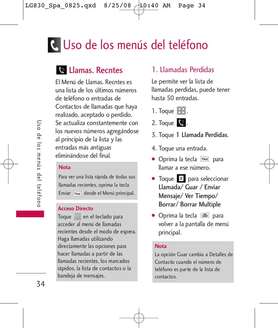 Uso de los menús del teléfono, Llamas. recntes, Llamadas perdidas | LG LG830 User Manual | Page 161 / 255