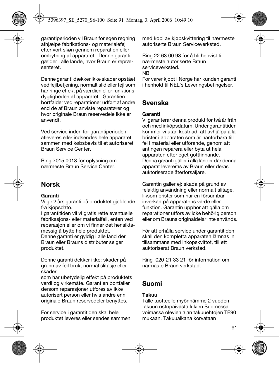 Norsk, Svenska, Suomi | Braun 5270-5396 Silk-épil Xelle User Manual | Page 91 / 95