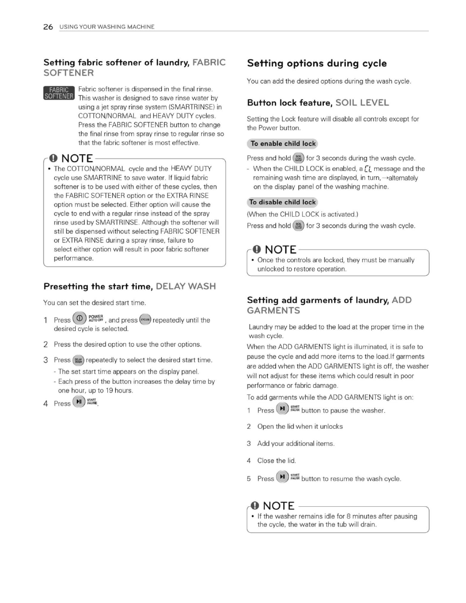 Presetting the start time, delay wash, Button lock feature, soil level, Setting add garments of laundry, add garments | Setting options during cycle | LG WT1201CW User Manual | Page 26 / 84