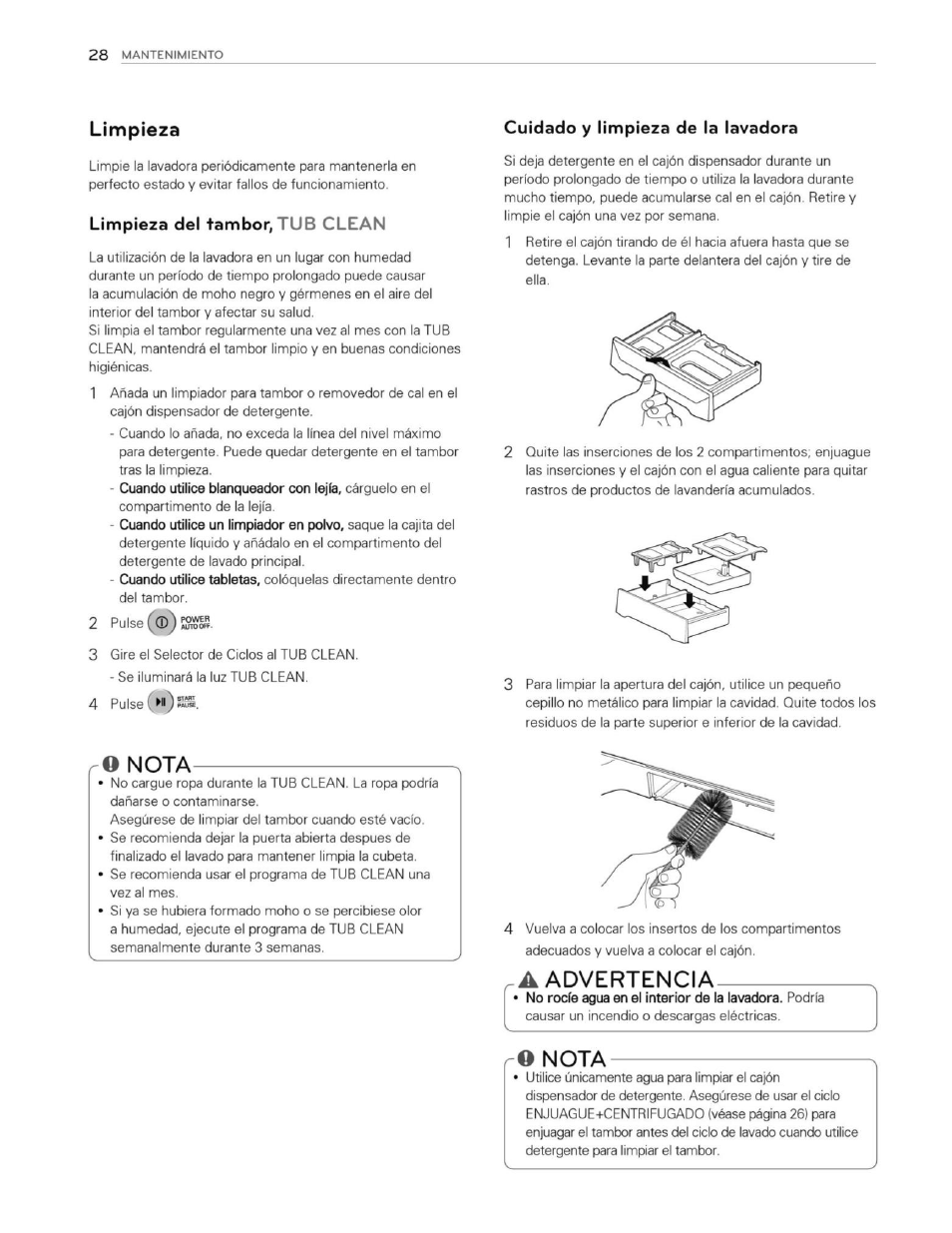 Limpieza del tambor, tub clean, Cuidado y limpieza de la lavadora, Q nota | A advertencia, O nota, Limpieza, Advertencia, Nota | LG WT1201CW User Manual | Page 66 / 84