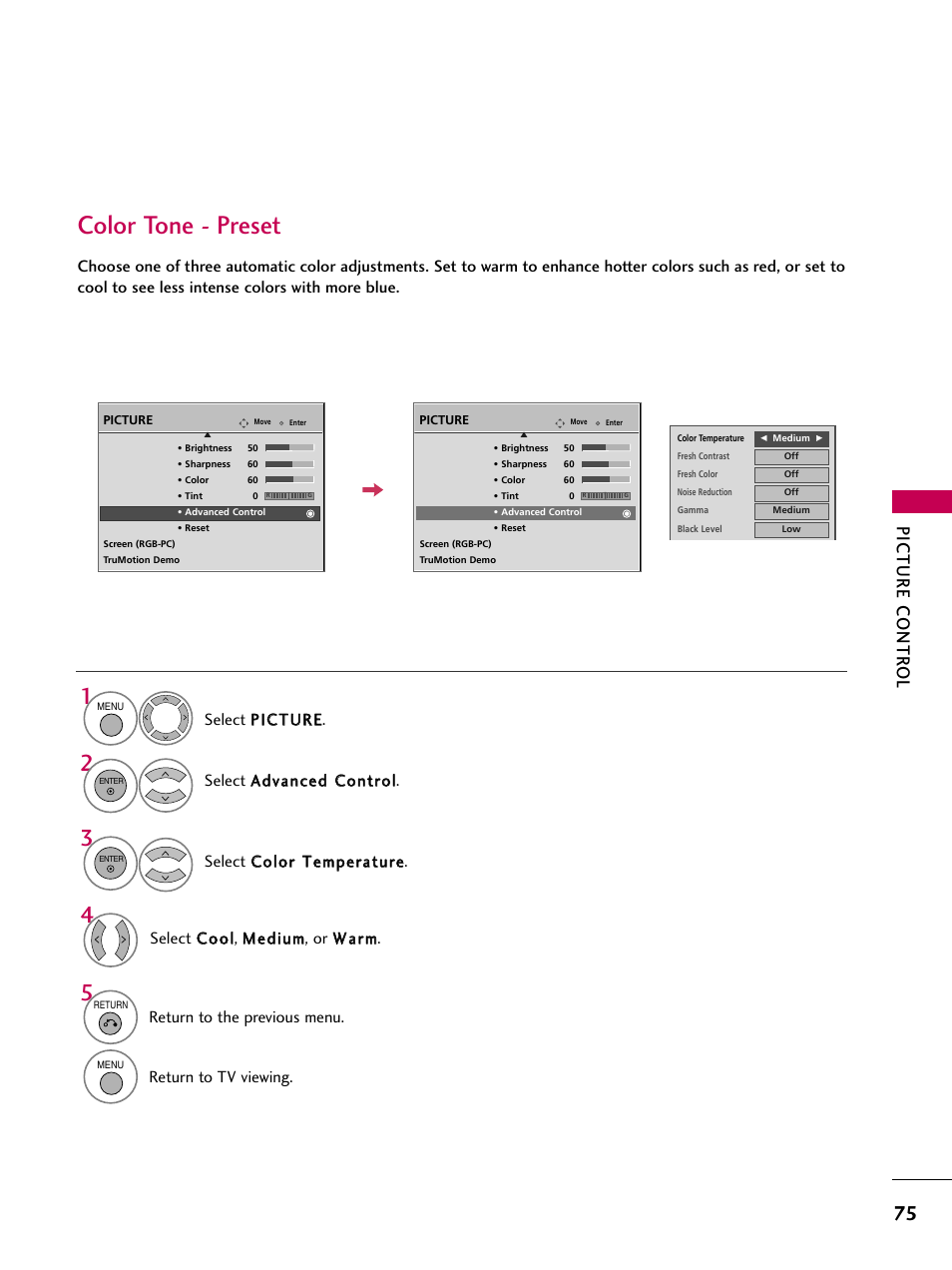 Color tone - preset, Picture contr ol, Select c co oo oll, m meed diiuum m, or w waarrm m | Select a ad dvvaanncceed d c co onnttrro oll, Return to the previous menu, Return to tv viewing | LG 42LG30-UD User Manual | Page 77 / 152