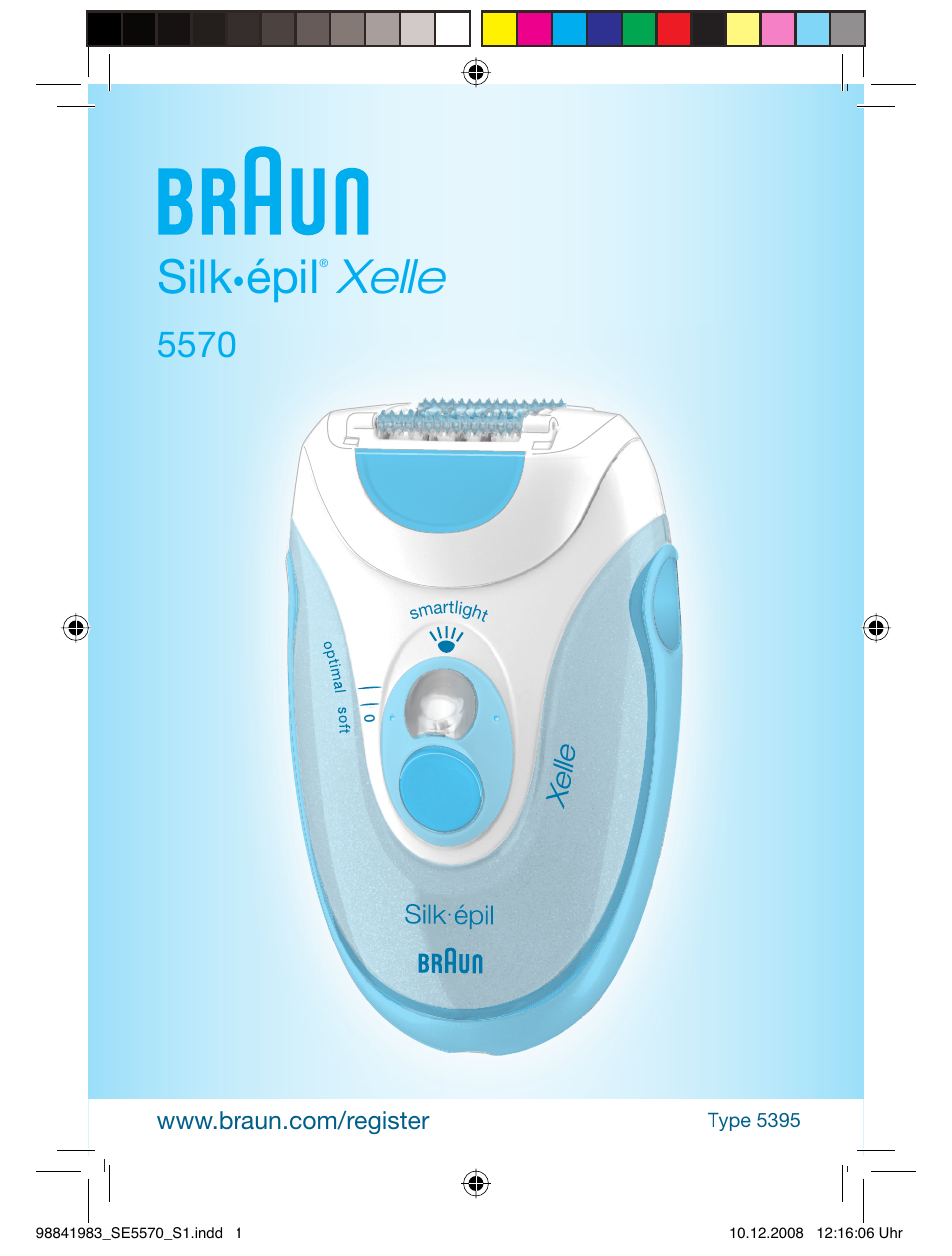 Braun 5570 Silk-épil X'elle User Manual | 53 pages