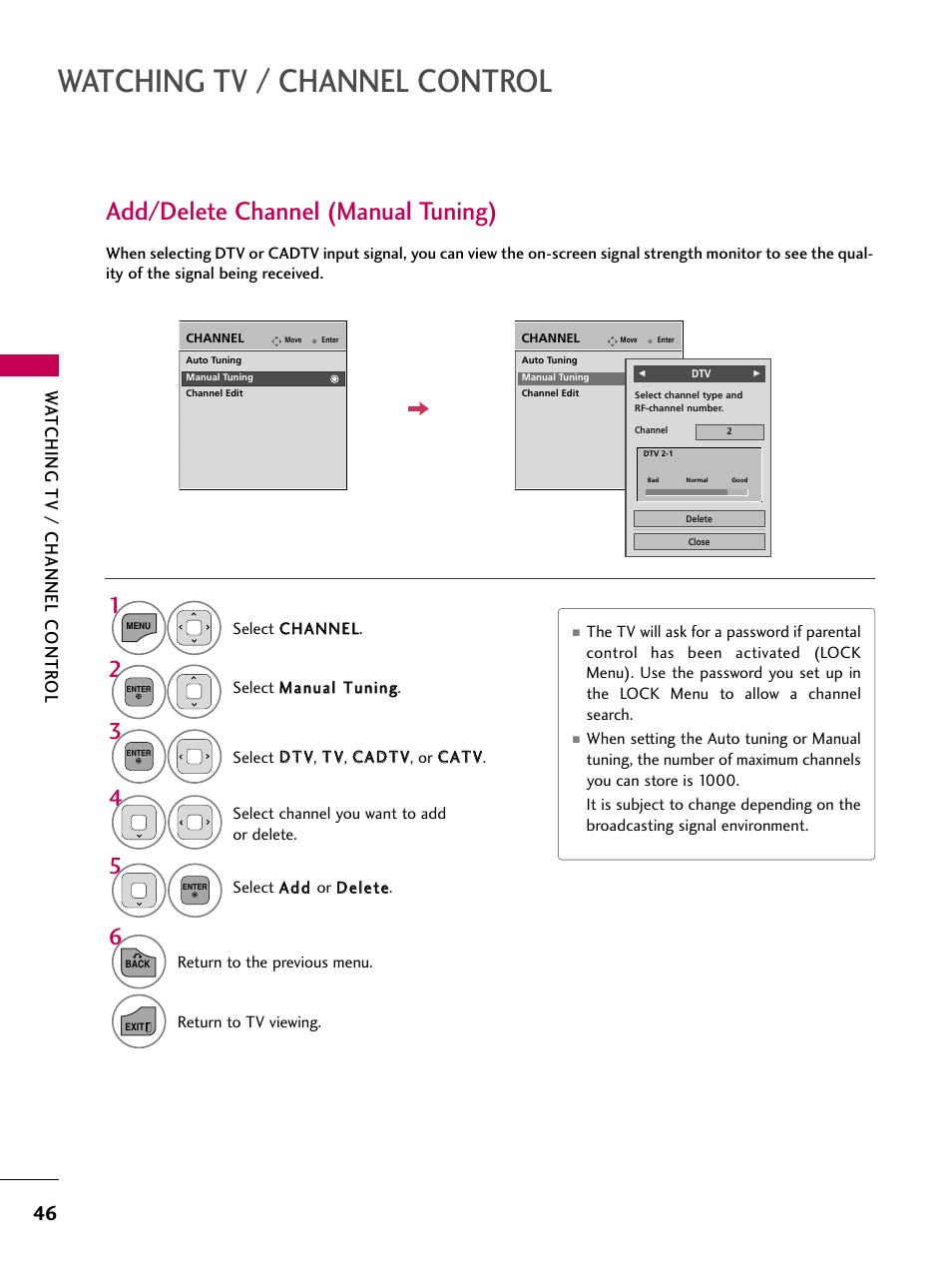 Add/delete channel (manual tuning), Watching tv / channel control, Watching tv / channel contr ol | LG 19LD350 User Manual | Page 46 / 134