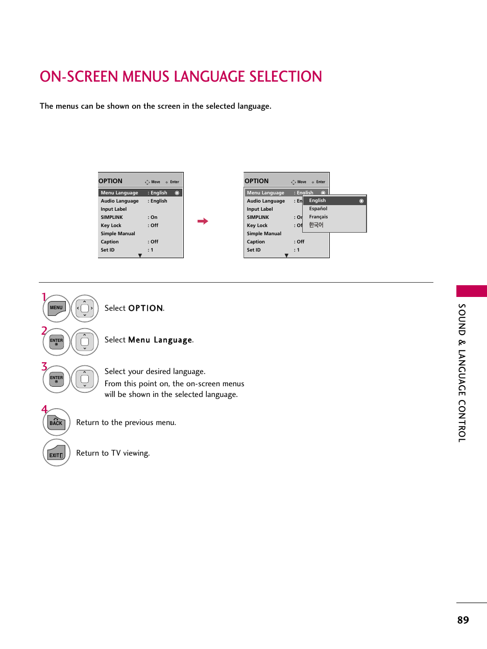On-screen menus language selection, Sound & langu a ge contr ol, Return to the previous menu | Return to tv viewing | LG 19LD350 User Manual | Page 89 / 134