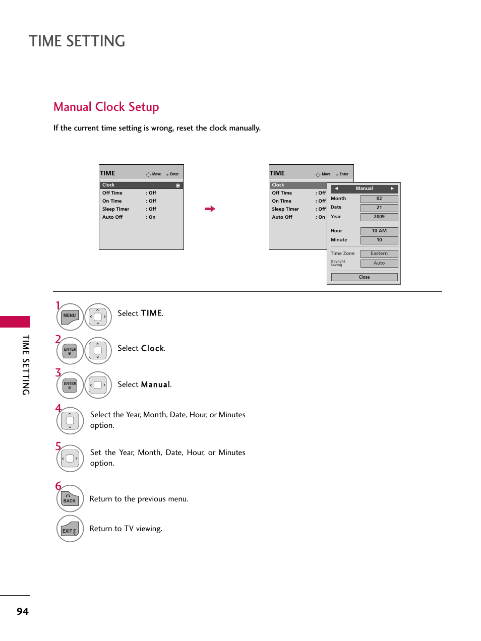 Manual clock setup, Time setting, Set the year, month, date, hour, or minutes option | Return to the previous menu, Return to tv viewing | LG 19LD350 User Manual | Page 94 / 134