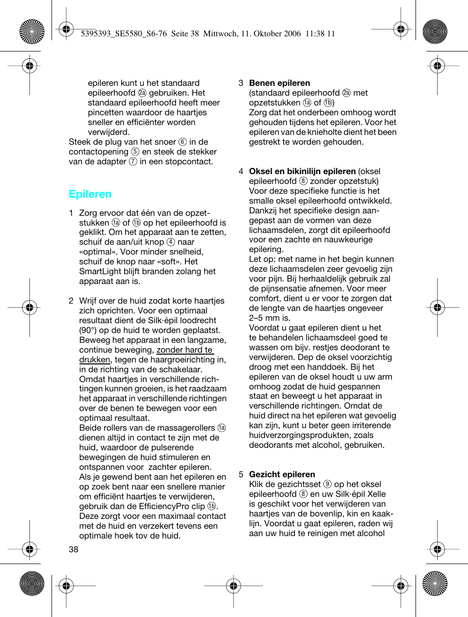 Epileren | Braun 5580 Silk-épil X'elle User Manual | Page 37 / 68