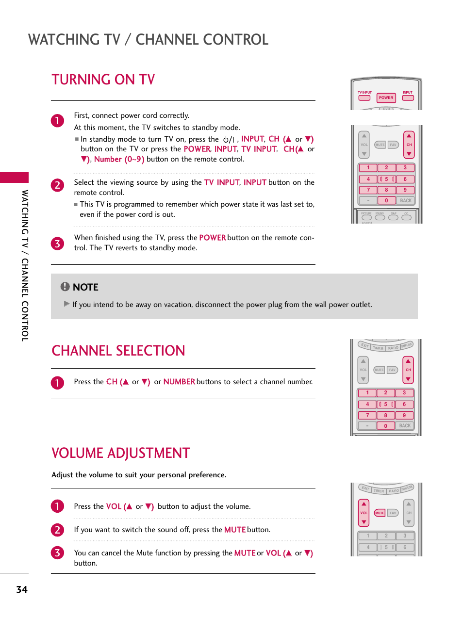 Turning on tv, Channel selection, Volume adjustment | Watching tv / channel control, Volume adjustment channel selection, Watching tv / channel contr ol | LG 37LC7D User Manual | Page 36 / 112