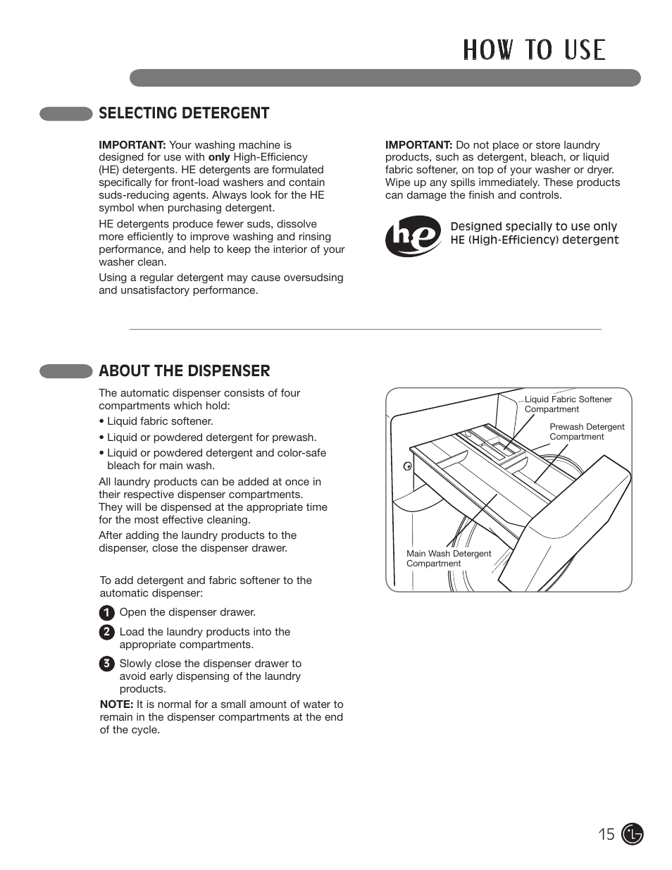 H o w to u s e, Selecting detergent about the dispenser | LG WM3455HS User Manual | Page 15 / 108