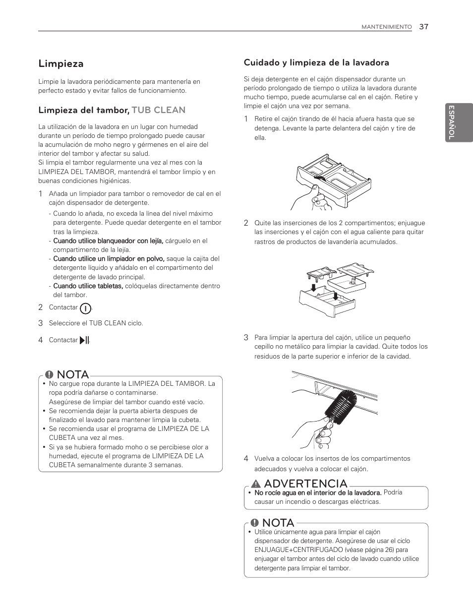 Nota, Advertencia, Limpieza | Limpieza del tambor, tub clean, Cuidado y limpieza de la lavadora | LG WT6001HV User Manual | Page 83 / 92