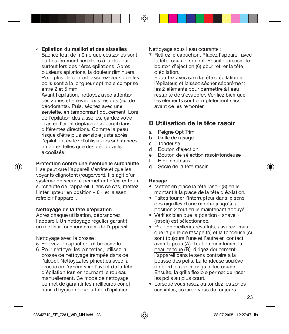 B utilisation de la tête rasoir | Braun 7281 User Manual | Page 23 / 109