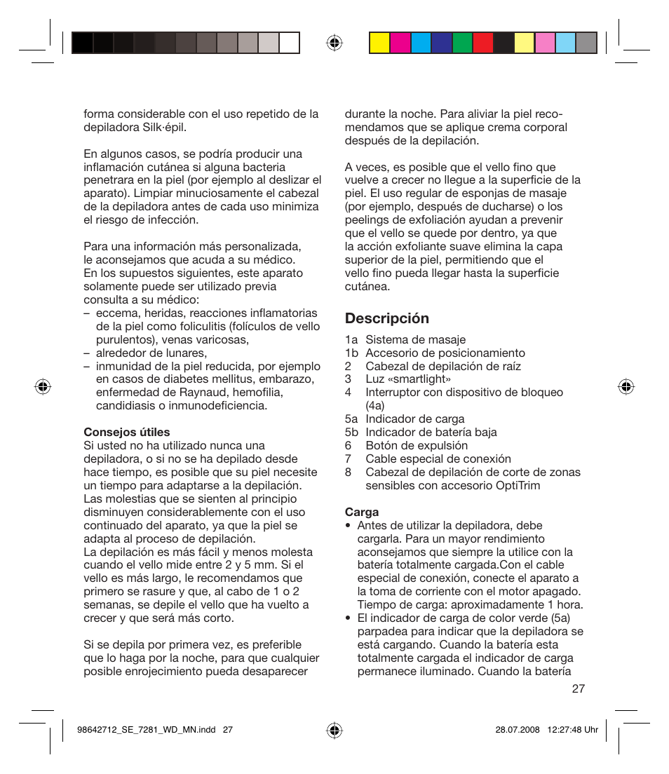 Descripción | Braun 7281 User Manual | Page 27 / 109