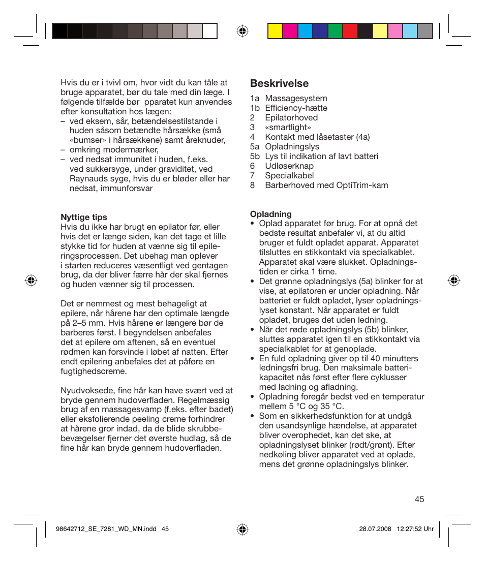 Beskrivelse | Braun 7281 User Manual | Page 45 / 109