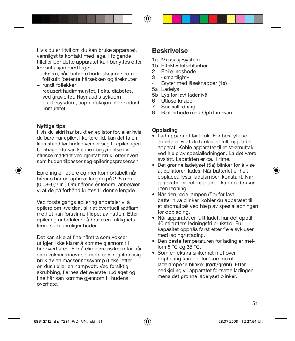 Beskrivelse | Braun 7281 User Manual | Page 51 / 109