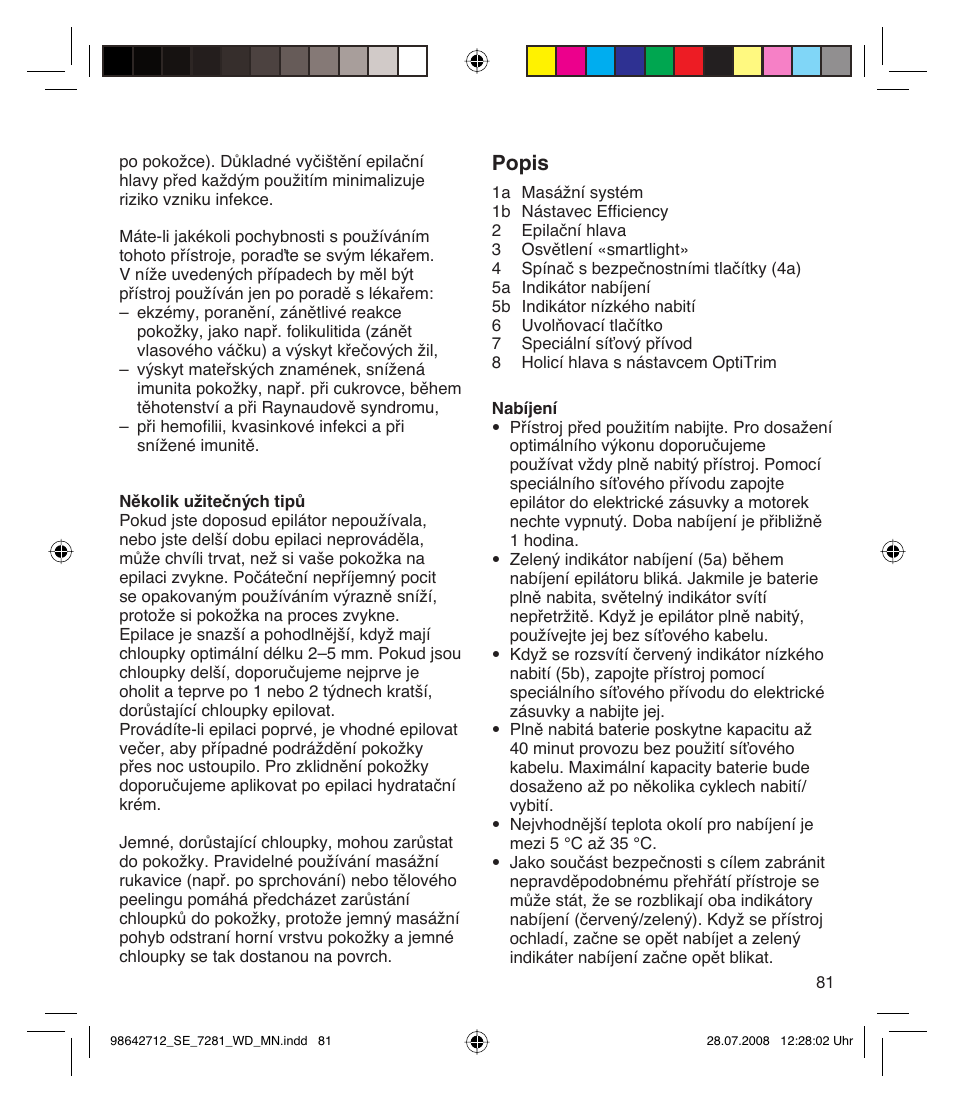 Popis | Braun 7281 User Manual | Page 81 / 109
