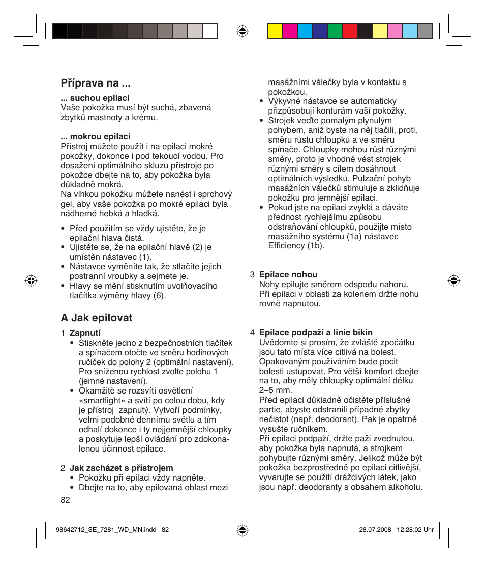 Příprava na, A jak epilovat | Braun 7281 User Manual | Page 82 / 109