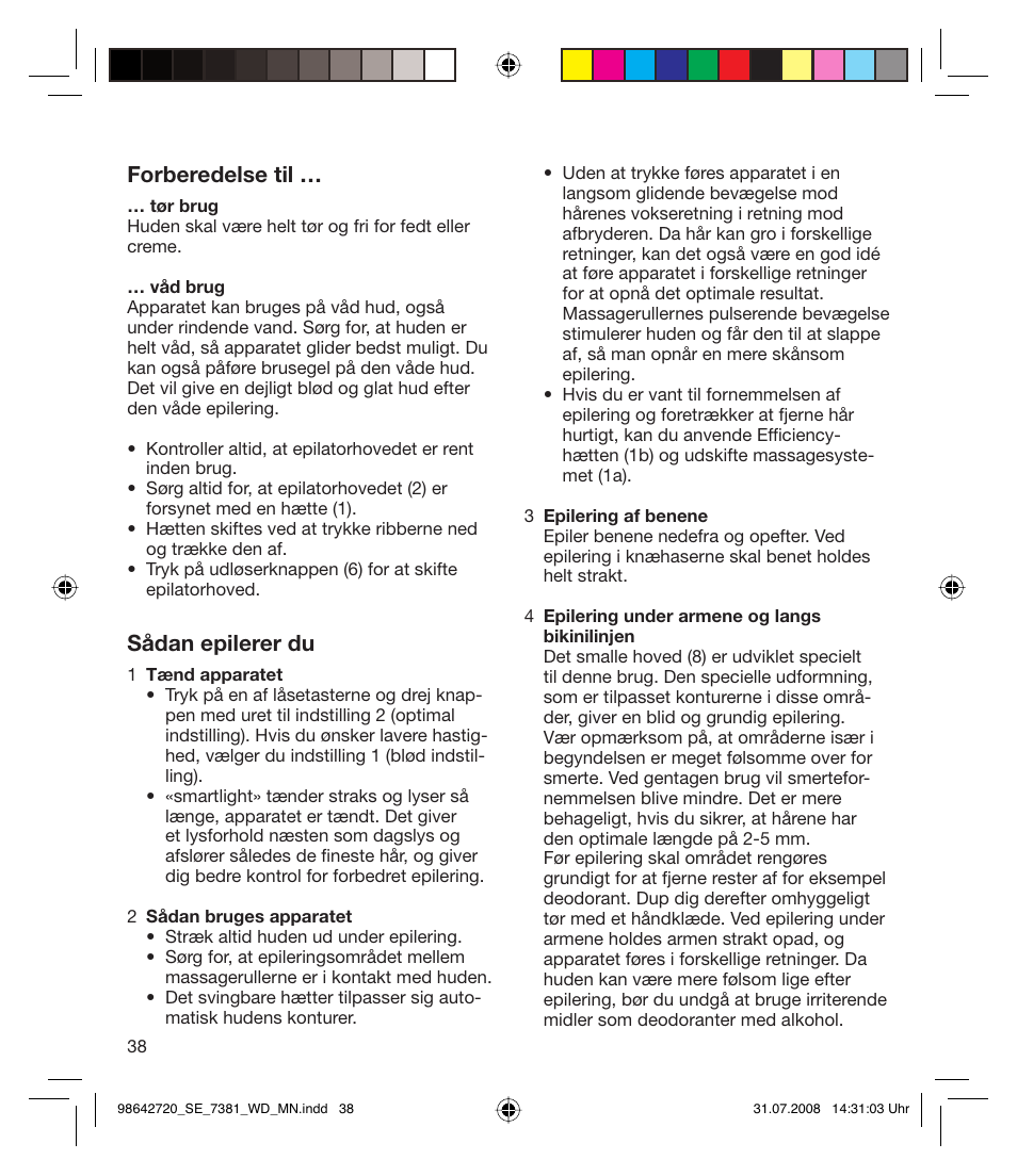 Forberedelse til, Sådan epilerer du | Braun 7381 User Manual | Page 37 / 85