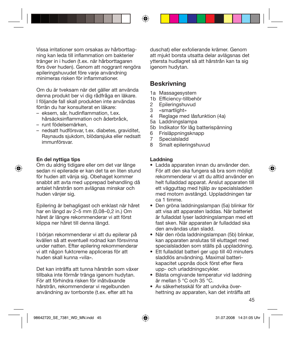 Beskrivning | Braun 7381 User Manual | Page 44 / 85