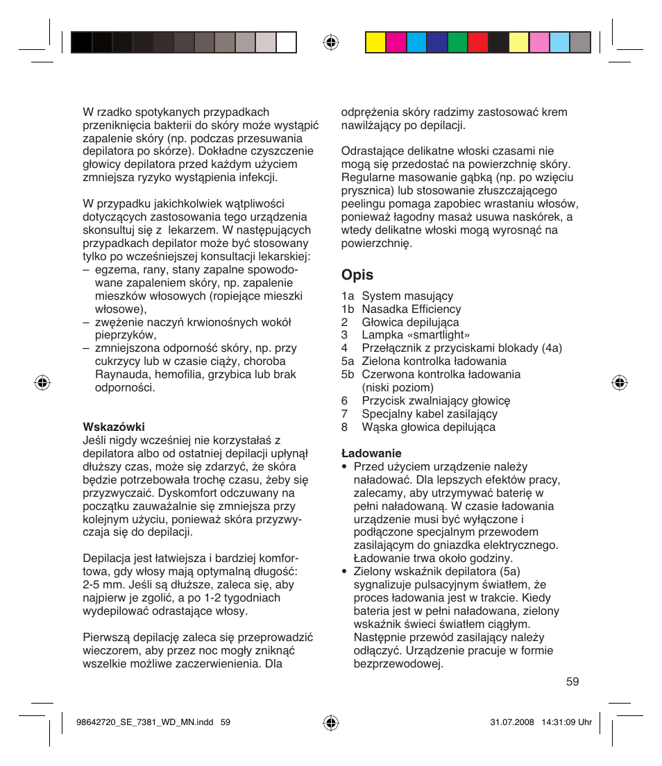 Opis | Braun 7381 User Manual | Page 58 / 85