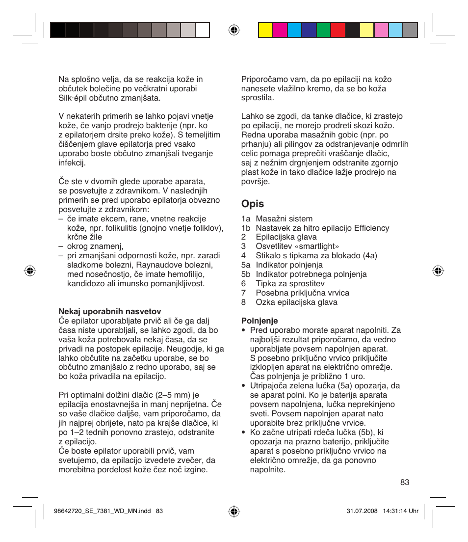 Opis | Braun 7381 User Manual | Page 82 / 85