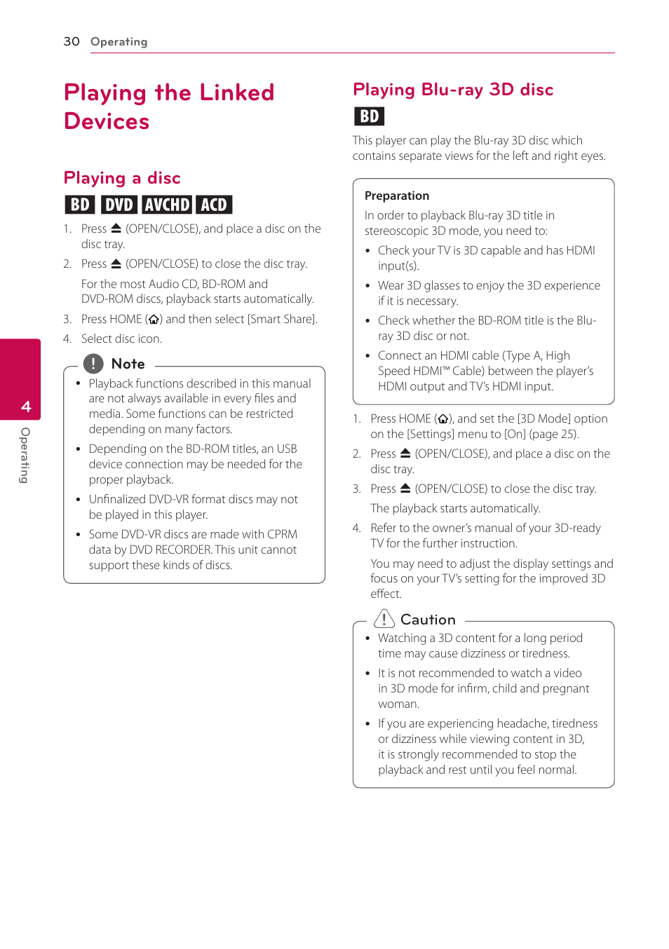 Playing the linked devices, Playing a disc, Playing blu-ray 3d disc | Playing a disc erot, Playing blu-ray 3d disc e | LG BP530 User Manual | Page 30 / 68