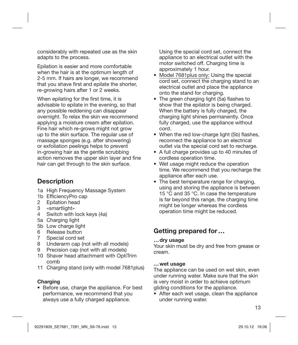 Description, Getting prepared for | Braun 7681-5377 Silk-épil 7 User Manual | Page 13 / 74