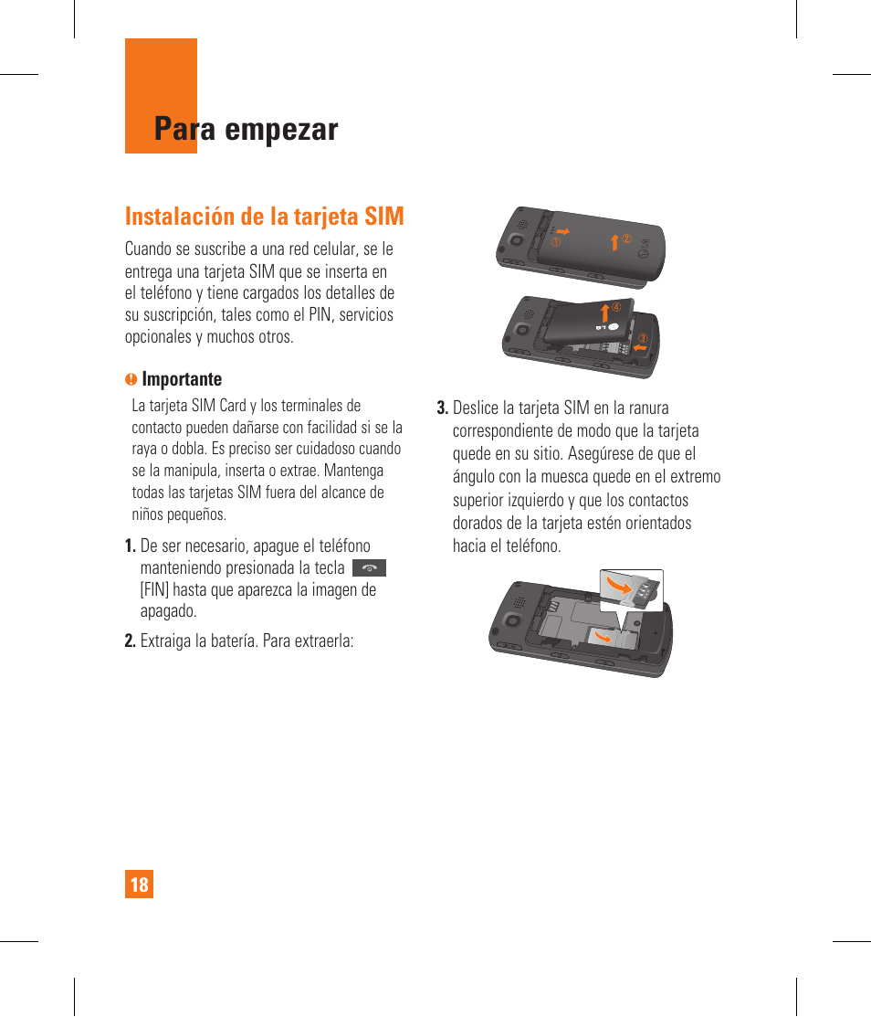 Para empezar, Instalación de la tarjeta sim | LG CF360 User Manual | Page 151 / 262