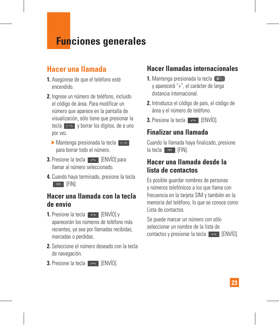 Funciones generales, Hacer una llamada, Hacer una llamada con la tecla de envío | Hacer llamadas internacionales, Finalizar una llamada, Hacer una llamada desde la lista de contactos | LG CF360 User Manual | Page 156 / 262