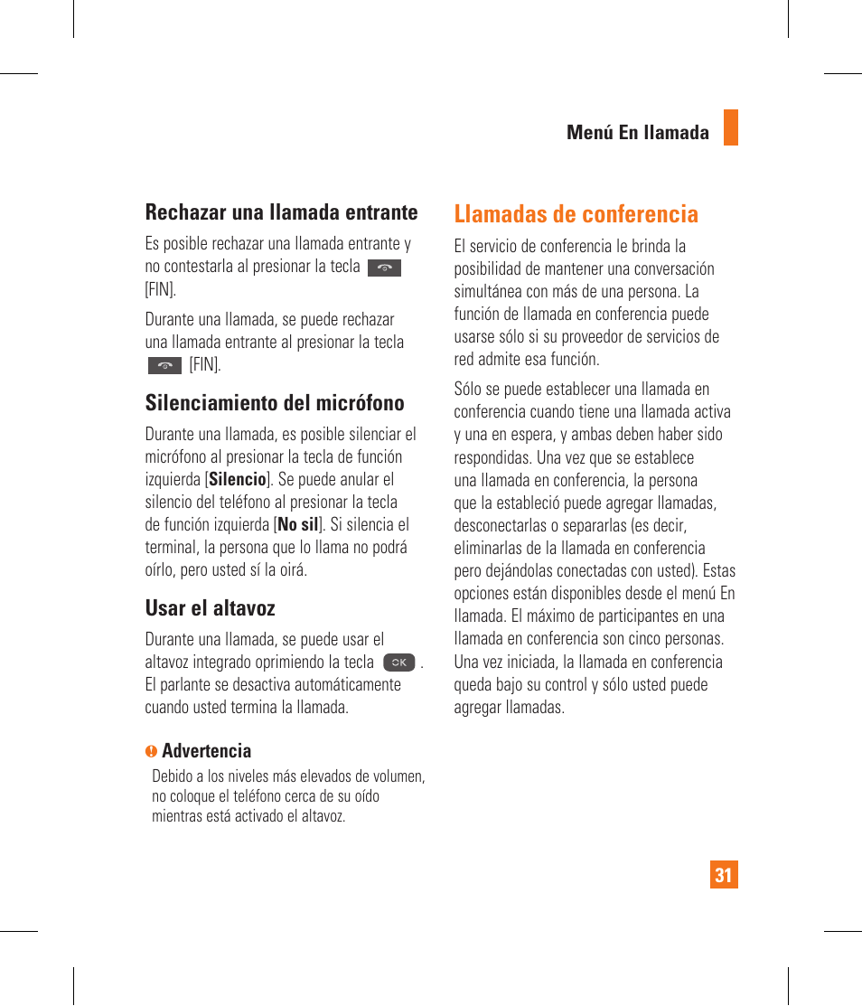 Llamadas de conferencia, Rechazar una llamada entrante, Silenciamiento del micrófono | Usar el altavoz | LG CF360 User Manual | Page 164 / 262