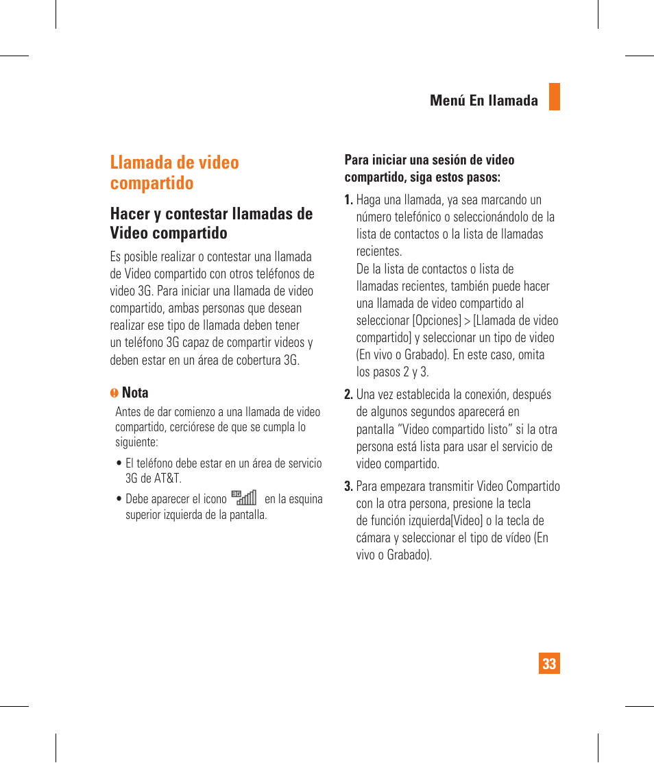 Llamada de video compartido, Hacer y contestar llamadas de video compartido | LG CF360 User Manual | Page 166 / 262