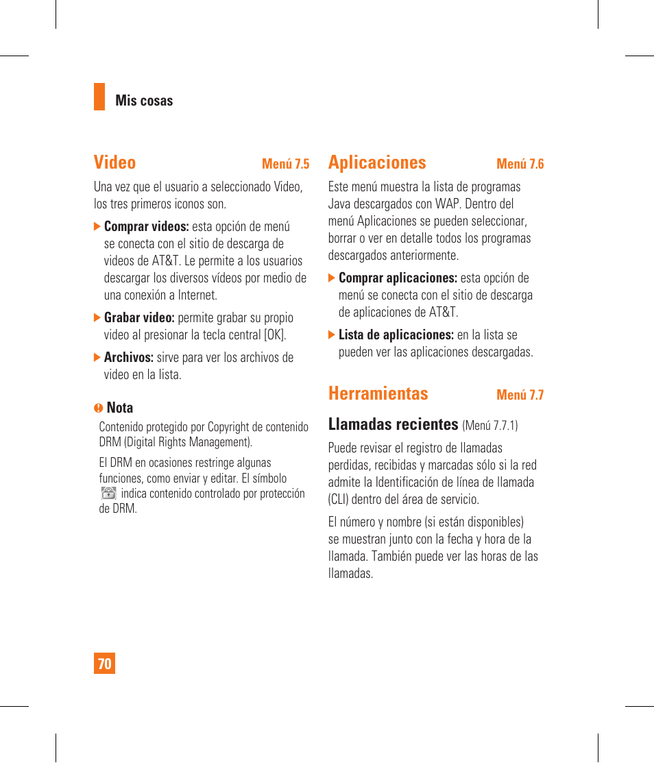 Video, Aplicaciones, Herramientas | Llamadas recientes | LG CF360 User Manual | Page 203 / 262