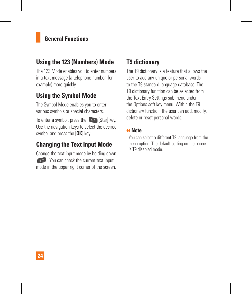 Using the 123 (numbers) mode, Using the symbol mode, Changing the text input mode | T9 dictionary | LG CF360 User Manual | Page 28 / 262