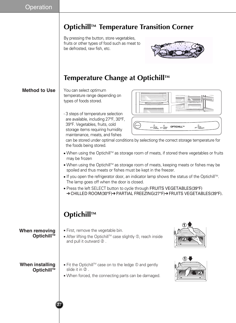 Optichill, Temperature transition corner optichill, Temperature change at optichill | Operation, When removing optichill, Method to use, When installing optichill | LG LSC21943ST User Manual | Page 27 / 39