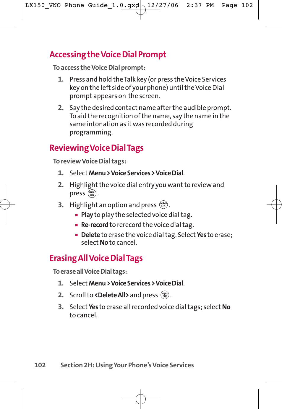 Accessing the voice dial prompt, Reviewing voice dial tags, Erasing all voice dial tags | LG LG150 User Manual | Page 114 / 174