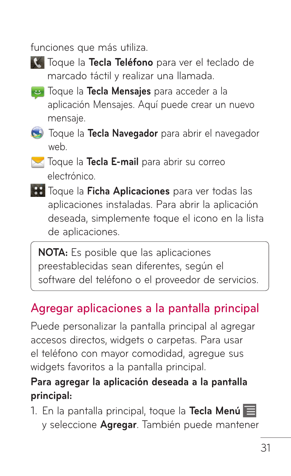 Agregar aplicaciones a la pantalla principal | LG LGC800VL User Manual | Page 193 / 342