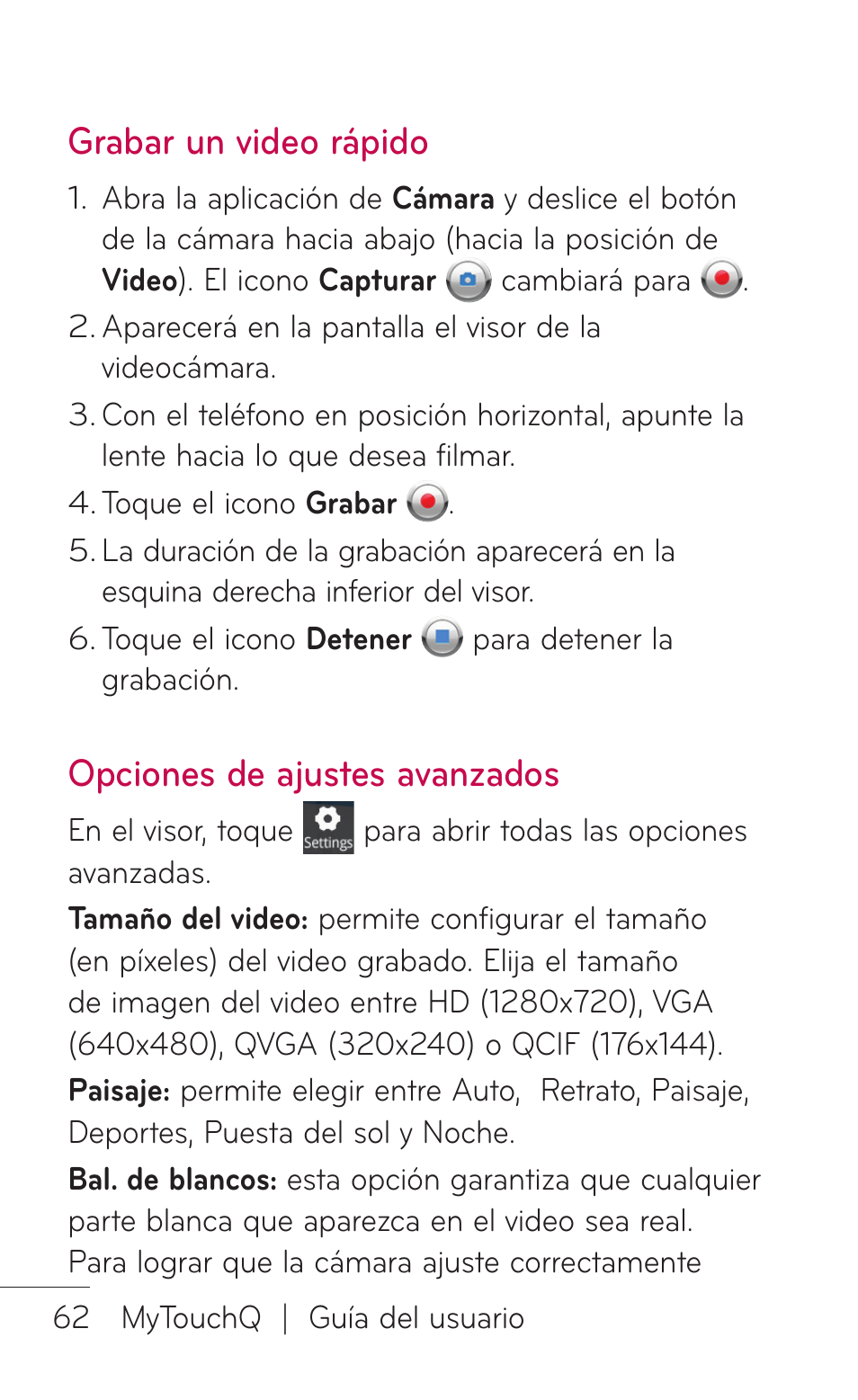 Grabar un video rápido, Opciones de ajustes avanzados | LG LGC800VL User Manual | Page 224 / 342