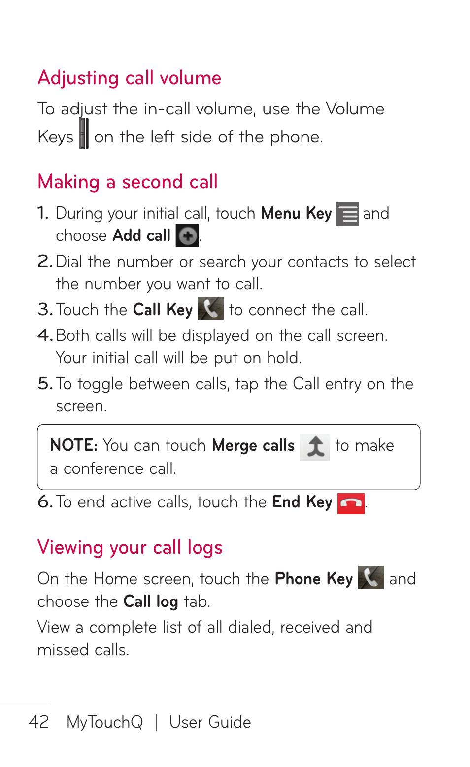 Adjusting call volume, Making a second call, Viewing your call logs | LG LGC800VL User Manual | Page 42 / 342