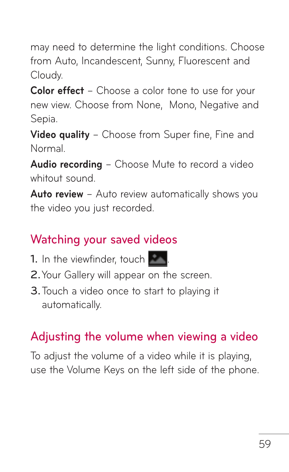 Watching your saved videos, Adjusting the volume when viewing a video | LG LGC800VL User Manual | Page 59 / 342