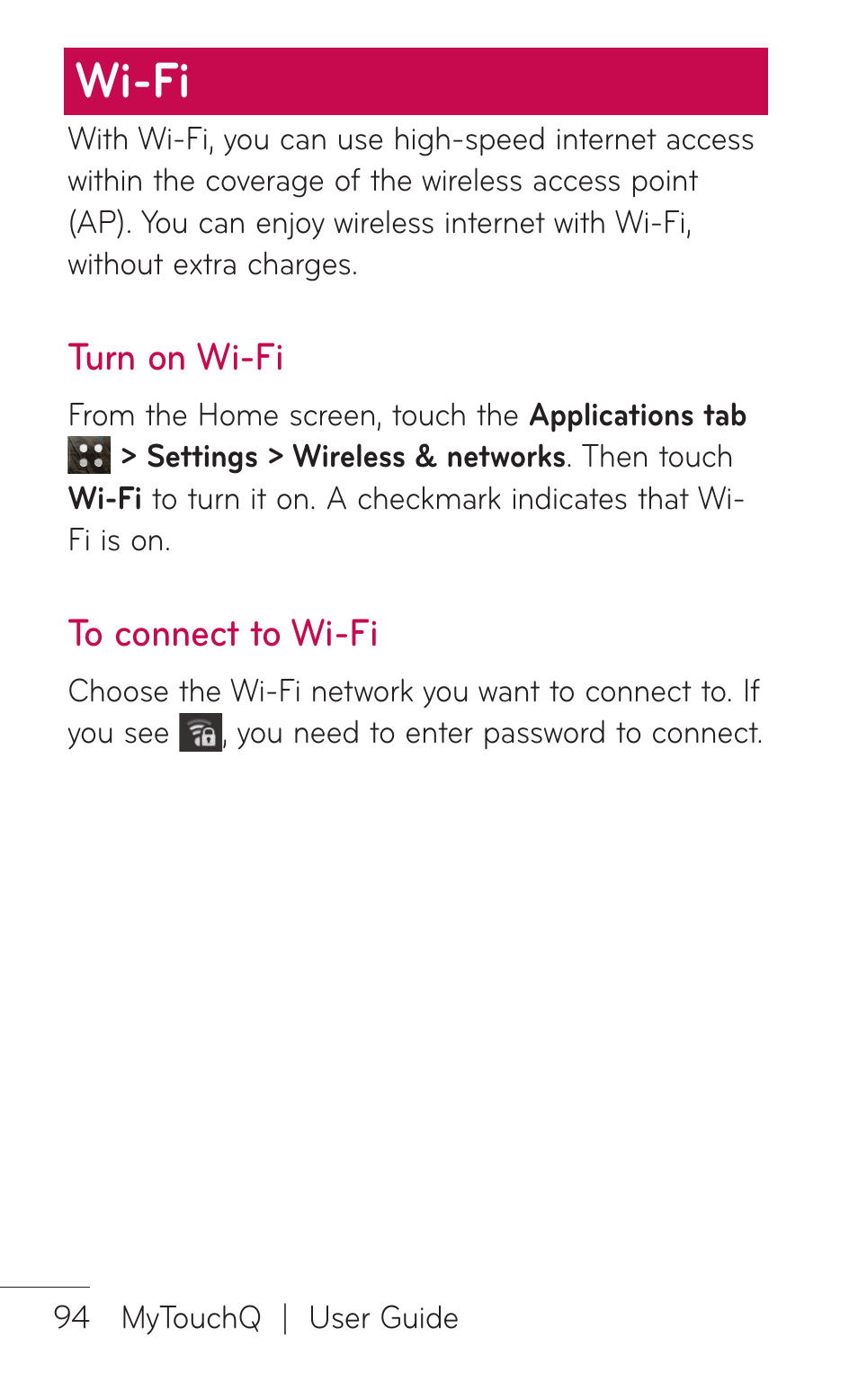 Wi-fi, Turn on wi-fi, To connect to wi-fi | LG LGC800VL User Manual | Page 94 / 342