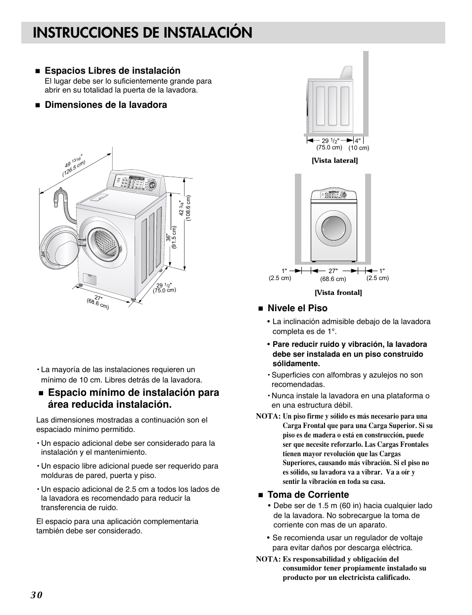 Instrucciones de instalación, Espacios libres de instalación, Dimensiones de la lavadora | Nivele el piso, Toma de corriente | LG WM0532HW User Manual | Page 30 / 48