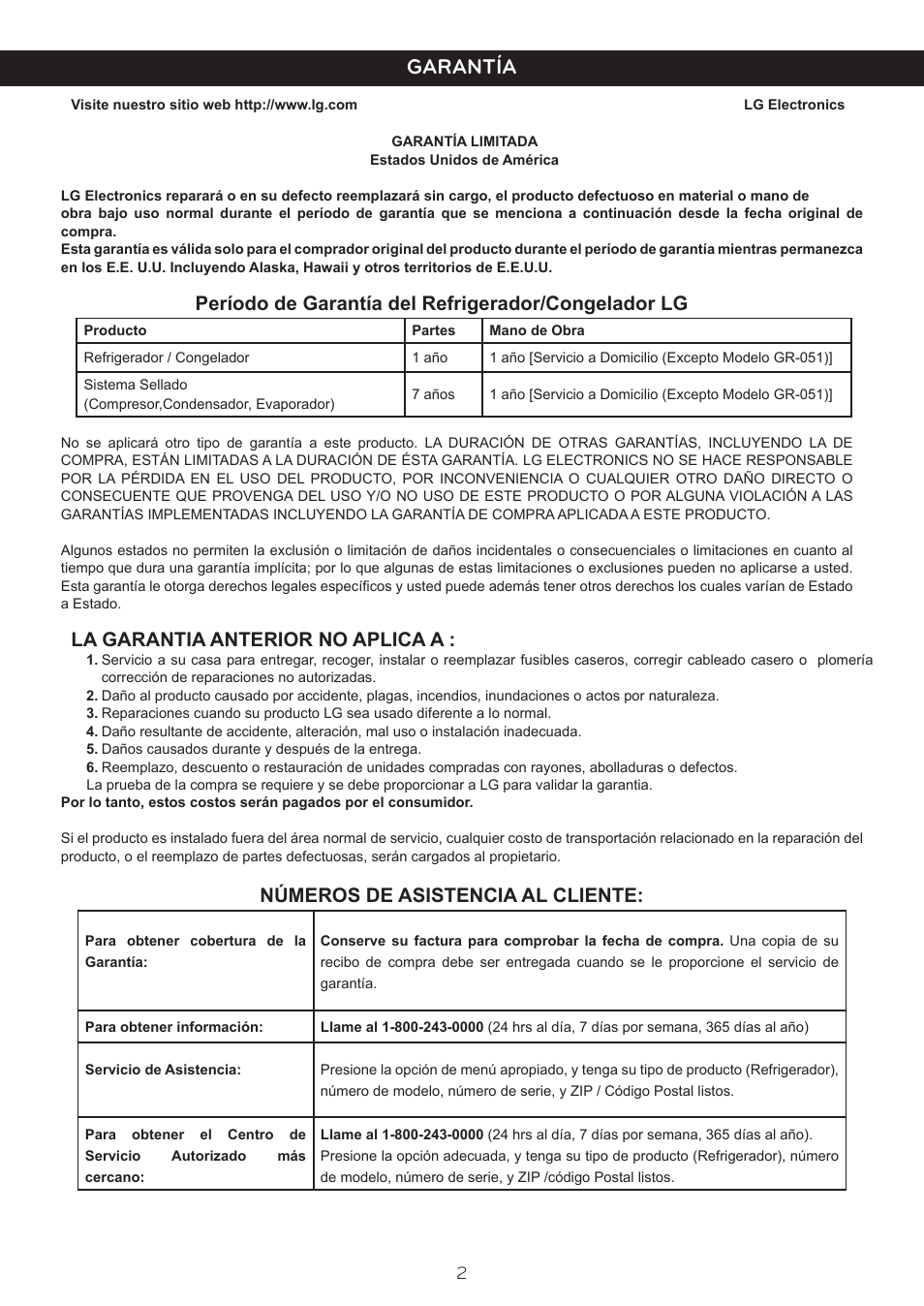 Garantía, Período de garantía del refrigerador/congelador lg, La garantia anterior no aplica a | Números de asistencia al cliente | LG LTN16385PL User Manual | Page 3 / 35